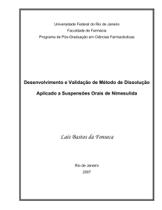 Desenvolvimento e validação de método de dissolução