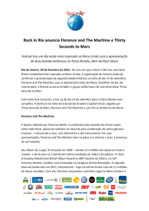 Rock in Rio anuncia Florence and The Machine e Thirty Seconds to