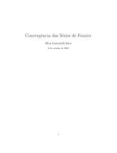 Convergência das Séries de Fourier - Métodos Matemáticos