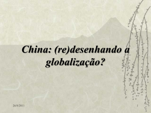 China: (re)desenhando a globalização?