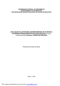 AVALIAÇÃO DA ATIVIDADE ANTIMICROBIANA DE FUNGOS E