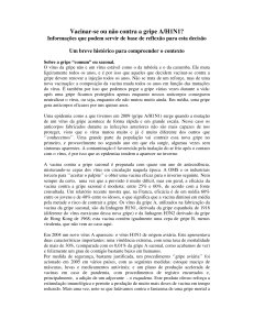 Vacinar-se ou não contra a gripe A/H1N1?