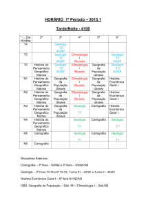 HORÁRIO 1º Período – 2015.1 Tarde/Noite - 4100
