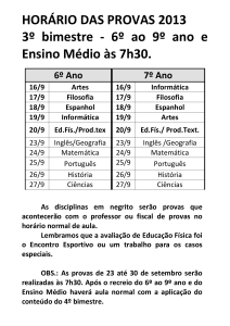 HORÁRIO DAS PROVAS 2013 3º bimestre