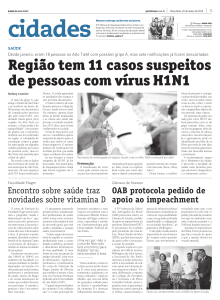 Região tem 11 casos suspeitos de pessoas com vírus H1N1