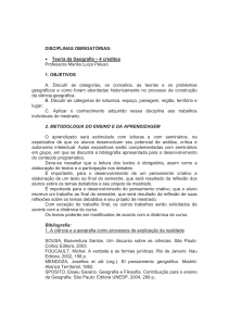 DISCIPLINAS OBRIGATÓRIAS: • Teoria da - Geografia