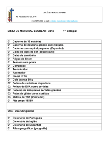 LISTA DE MATERIAL ESCOLAR 2013 1º Colegial 01 Caderno de