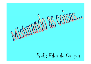 Química 1 e 2 - 3º ano - Profº Eduardo Campos - 1º trimestre