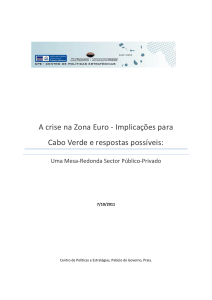 A crise na Zona Euro - Implicações para Cabo Verde e