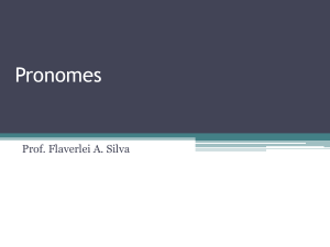 Pronomes - Prof. Flaverlei