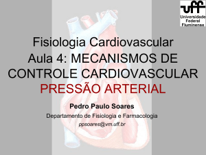 Mecanismos de controle cardiovascular - Pressão Arterial
