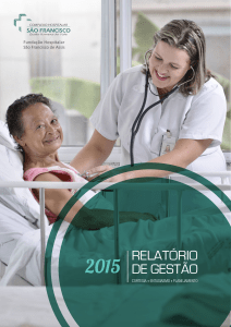 RELATóRIO DE GESTãO - Complexo Hospitalar São Francisco