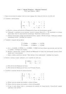 Lista 1 - Cálculo Numérico - (Sistemas Lineares) Prof. Isaac