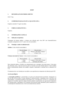 ZERIT 1. DENOMINAÇÃO DO MEDICAMENTO Zerit 15 mg 2