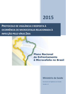 Protocolo de vigilância e resposta à ocorrência de microcefalia