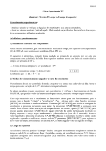 2016/2 Física Experimental III Roteiro 8: Circuito RC: carga e