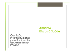 Amianto - Conselho Estadual de Saúde do Paraná