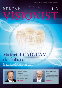 Material CAD/CAM do futuro - VITA MAM 2.0