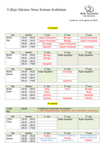 Campinas, 19 de agosto de 2016. 1ª semana Dia Horário 1° ano 2