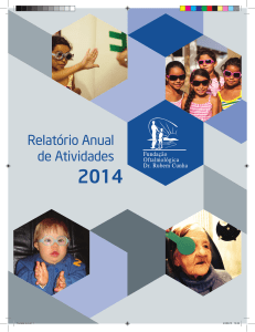 Relatório Anual de Atividades - Fundação Oftalmológica Dr. Rubem