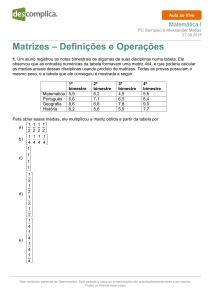 Matrizes – Definições e Operações