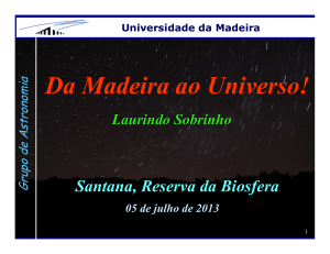 Da Madeira ao Universo! - Universidade da Madeira