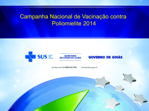 Campanha Nacional de Vacinação contra Poliomielite 2014