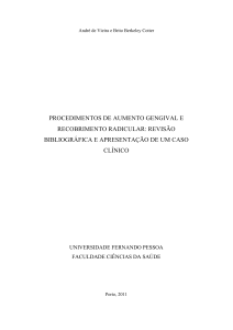 procedimentos de aumento gengival e recobrimento radicular