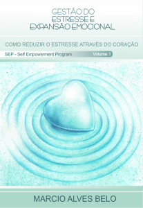 Como reduzir o estresse atrav&eacute;s do cora&ccedil;&atilde;o