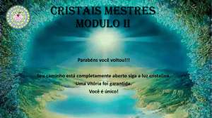 Cristais Mestres Modulo II