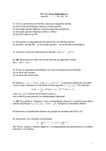 FFI 115: Física Matemática II Lista #5................04 - 09 - 14 1.