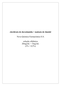 cloridrato de dorzolamida + maleato de timolol