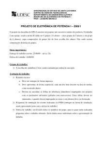 PROJETO DE ELETRÔNICA DE POTÊNCIA I – 2009/1