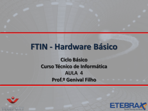 FTIN - Hardware Básico