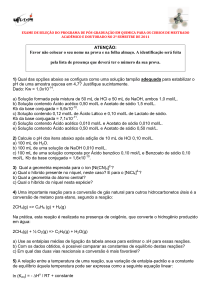 ATENÇÃO: Favor não colocar o seu nome na prova e na folha