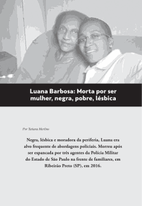 Luana Barbosa: Morta por ser mulher, negra, pobre, lésbica