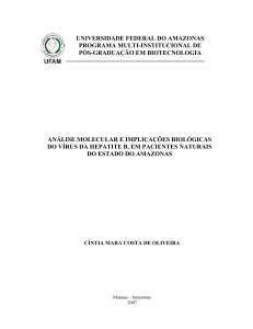 ANÁLISE MOLECULAR E IMPLICAÇÕES BIOLÓGICAS DO VÍRUS