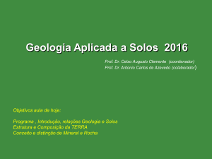 1a aula-2016-Geologia Aplicada a Solos