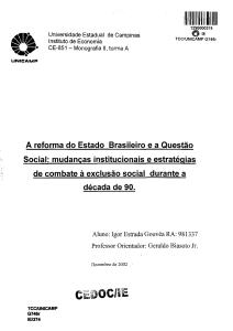 A reforma do Estado Brasileiro e a Questão Social: mudanças