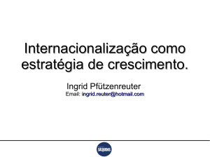Internacionalização como estratégia de crescimento.