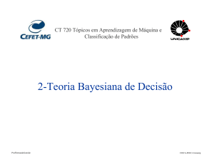 2-Teoria Bayesiana de Decisão - DCA