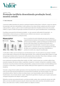 Proteção tarifária desestimula produção local, mostra estudo