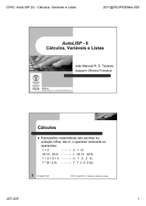 AutoLISP - II Cálculos, Variáveis e Listas Cálculos