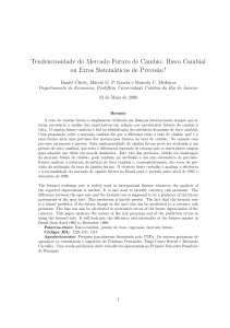 Tendenciosidade do Mercado Futuro de Câmbio: Risco Cambial ou
