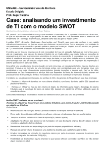 Case: analisando um investimento de TI com o modelo SWOT