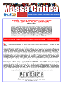 Para além da irresponsabilidade fiscal e social: a dívida