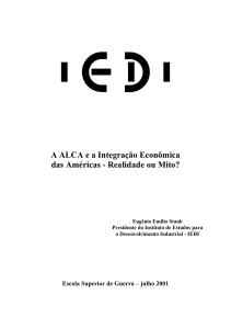 A Alca e a Integração Econômica das Américas