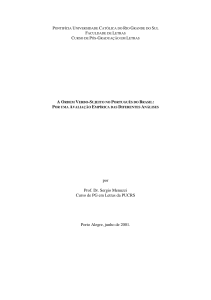 por Prof. Dr. Sergio Menuzzi Curso de PG em Letras da PUCRS
