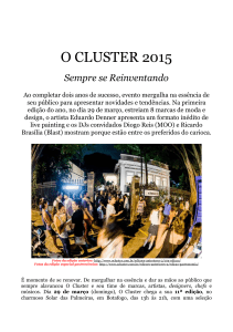 RELEASE O Cluster 11ª edição - 29 de março