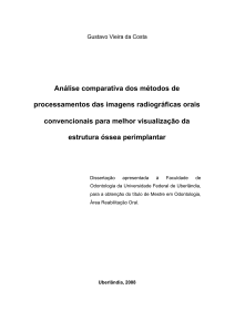 Análise comparativa dos métodos de processamentos das imagens